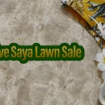 Exclusive Saya Lawn Sale